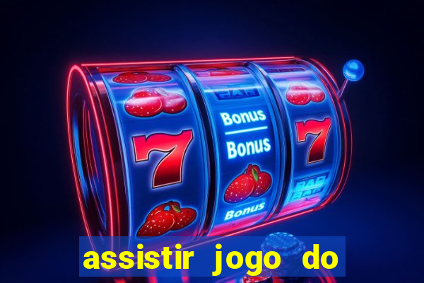 assistir jogo do corinthians ao vivo vto